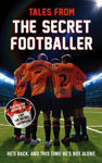 Picture of Tales from the Secret Footballer