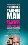 Picture of The Hundred-year-old Man Who Climbed Out of the Window and Disappeared