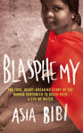 Picture of Blasphemy: The true, heartbreaking story of the woman sentenced to death over a cup of water