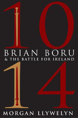 Picture of 1014: Brian Boru and the Battle for Ireland