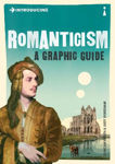 Picture of Introducing Romanticism: A Graphic Guide