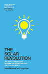 Picture of The Solar Revolution: One World. One Solution. Providing the Energy and Food for 10 Billion People.