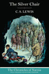 Picture of The Silver Chair (The Chronicles of Narnia, Book 6)