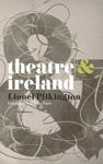 Picture of Theatre and Ireland