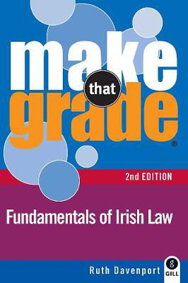 Picture of Make That Grade Fundamentals Of Irish Law 2nd Edition