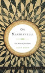 Picture of On Machiavelli
