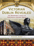 Picture of Victorian Dublin Revealed