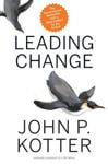 Picture of Leading Change, With a New Preface by the Author