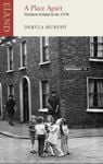 Picture of A Place Apart: Northern Ireland in the 1970s