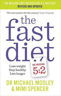 Picture of The Fast Diet: Lose Weight, Stay Healthy, Live Longer