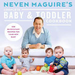 Picture of Neven Maguire's Complete Baby & Toddler Cookbook