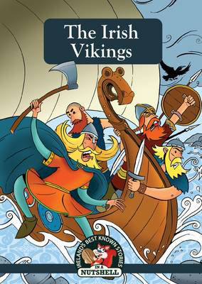 Picture of The Vikings In Ireland : (Irish Myths & Legends In A Nutshell Book 16)