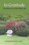 Picture of In Gratitude: The Story of a Gift-Filled Life