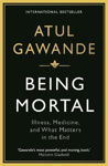 Picture of Being Mortal: Illness, Medicine and What Matters in the End
