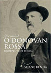 Picture of Jeremiah O'Donovan Rossa: Unrepentant Fenian