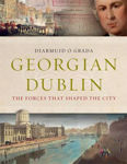 Picture of Georgian Dublin: The Forces That Shaped the City