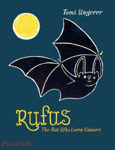 Picture of Rufus: The Bat Who Loved Colours