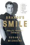 Picture of Brando's Smile: His Life, Thought, and Work