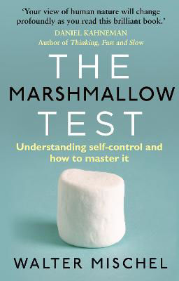 Picture of The Marshmallow Test: Understanding Self-control and How To Master It