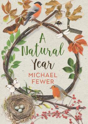 Picture of A Natural Year: The Tranquil Rhythms and Restorative Powers of Irish Nature Through the Seasons