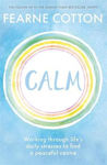 Picture of Calm: Working through life's daily stresses to find a peaceful centre