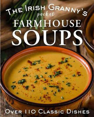 Picture of Irish Granny's Pocket Book Farmhouse Soup