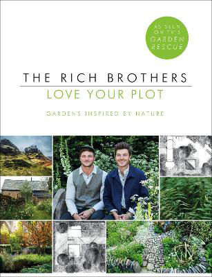 Picture of Love Your Plot: Gardens Inspired by Nature