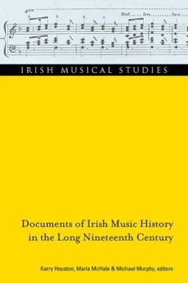 Picture of Documents of Irish music history in the long nineteenth century