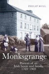 Picture of Monksgrange: Portrait of an Irish house and family, 1769-1969