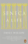 Picture of Seneca: A Life