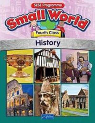 Picture of Small World Fourth Class History Text Book