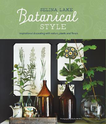 Picture of Botanical Style: Inspirational Decorating with Nature, Plants and Florals