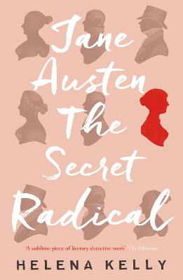 Picture of Jane Austen, the Secret Radical