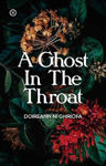 Picture of A Ghost in the Throat