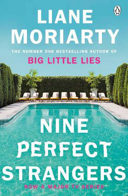 Picture of Nine Perfect Strangers: From the bestselling author of Big Little Lies