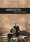Picture of Monteith - The Making of a Rebel