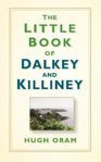 Picture of The Little Book of Dalkey and Killiney