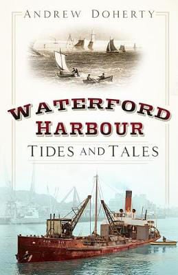 Picture of Waterford Harbour: Tides and Tales