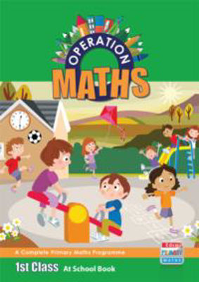 Picture of Operation Maths 1 - At School Book - 1st Class