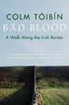 Picture of Bad Blood: A Walk Along the Irish Border