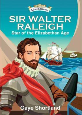 Picture of Sir Walter Releigh: Star of the Elizabethan Age