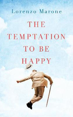 Picture of The Temptation to Be Happy