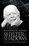Picture of Shelter and Shadows: Awakening to Our Common Identity (Ranelagh, Dublin History)