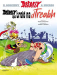Picture of Asterix agus Troid na dTreabh (Irish)