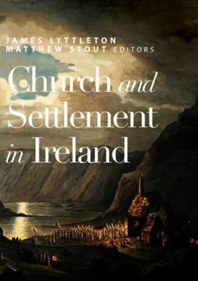 Picture of Church and Settlement in Ireland