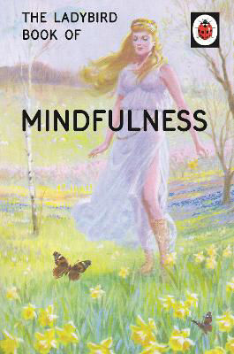 Picture of The Ladybird Book of Mindfulness