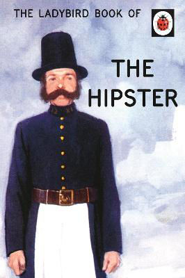 Picture of The Ladybird Book of the Hipster