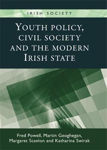 Picture of Youth Policy, Civil Society and the Modern Irish State