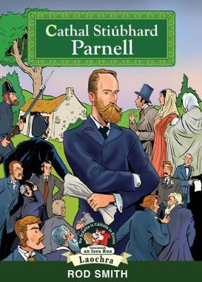 Picture of Charles Steward Parnell : Rí Éireann gan Chorónú