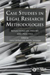 Picture of Case Studies in Legal Research Methodologies: Reflections on Theory and Practice